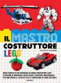 Cover-Bild zum Titel 'Il mastro costruttore Lego®' von 'Francesco Frangioja'