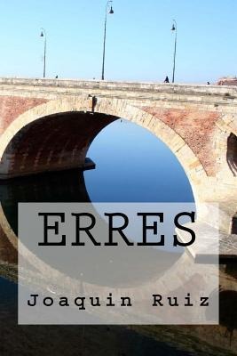 Erres - Joaquin Ruiz