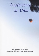 Cover-Bild zum Titel 'Trasformare la vita' von ''