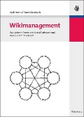 Cover-Bild zum Titel 'Wikimanagement' von 'Ayelt Komus, Franziska Wauch'