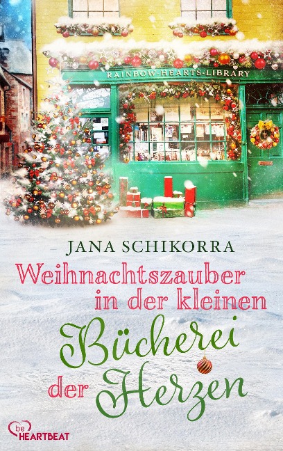 Weihnachtszauber in der kleinen Bücherei der Herzen - Jana Schikorra