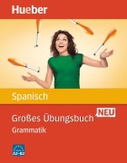 Cover-Bild zum Titel 'Großes Übungsbuch Spanisch Neu' von 'Trinidad Bonachera Álvarez, Pedro Álvarez Olañeta'