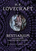 Cover-Bild zum Titel 'H. P. Lovecraft Bestiarium' von 'H. P. Lovecraft'