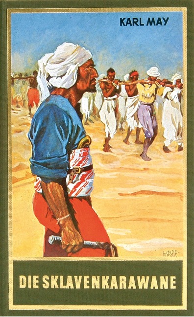 Die Sklavenkarawane - Karl May