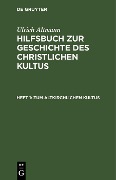 Zum altkirchlichen Kultus - Ulrich Altmann