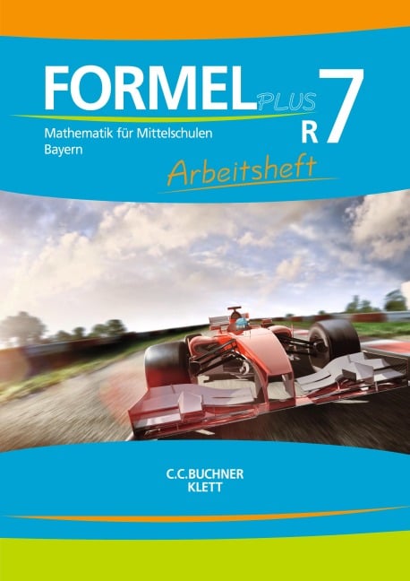 Formel PLUS R7 Arbeitsheft Bayern