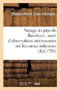 Cover-Bild zum Titel 'Voyage Au Pays de Bambouc, Suivi d'Observations Intéressantes Sur Les Castes Indiennes,' von 'Charles-Pierre Coste d'Arnobat'