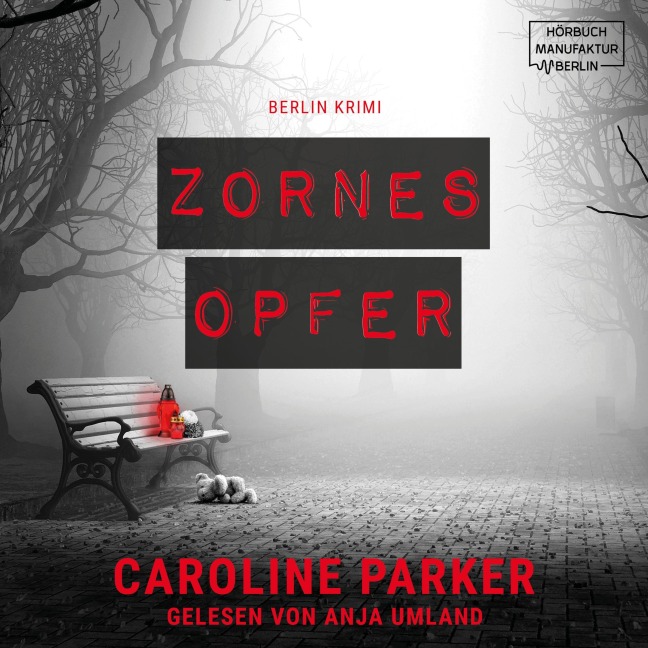 Zornesopfer - Caroline Parker