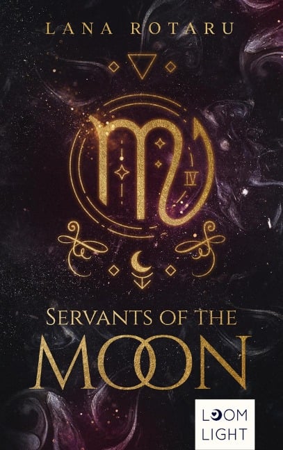 Zodiac 1: Servants of the Moon - Lana Rotaru