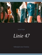 Cover-Bild zum Titel 'Linie  47' von 'Scorp Virgin'