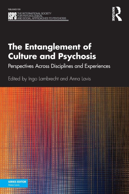 The Entanglement of Culture and Psychosis - 