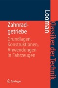 Cover-Bild zum Titel 'Zahnradgetriebe' von 'Johannes Looman'