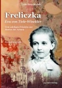 Freliczka Eva von Tiele-Winckler - Lydia Betz-Michels