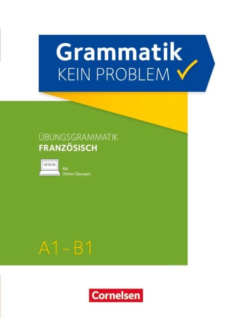 Grammatik - kein Problem A1-B1 - Französisch. Übungsbuch - Micheline Funke, Annette Runge