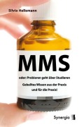 Cover-Bild zum Titel 'MMS oder probieren geht über studieren' von 'Silvio Hellemann'