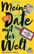 Cover-Bild zum Titel 'Mein Date mit der Welt' von 'Waltraud Hable'