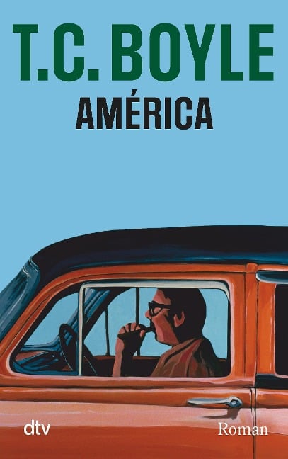 América - Tom Coraghessan Boyle