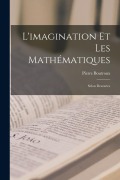 Cover-Bild zum Titel 'L'imagination Et Les Mathématiques: Selon Descartes' von 'Pierre Boutroux'