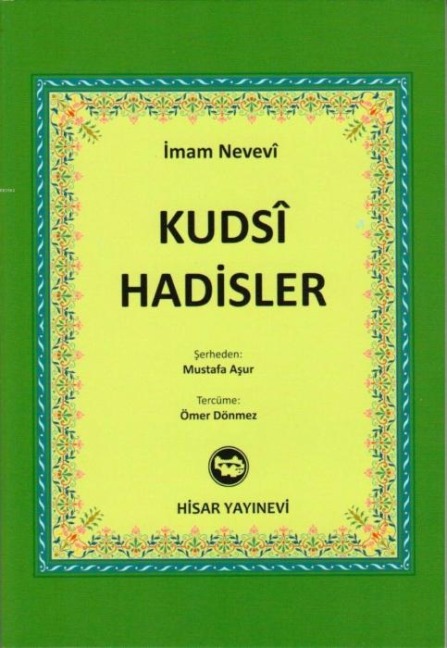 Kudsi Hadisler - Imam Nevevi