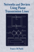 Cover-Bild zum Titel 'Networks and Devices Using Planar Transmissions Lines' von 'Franco Di Paolo'