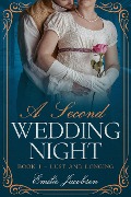 A Second Wedding Night (Lust and Longing, #1) - Emilie Jacobsen