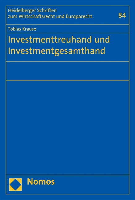 Investmenttreuhand und Investmentgesamthand - Tobias Krause
