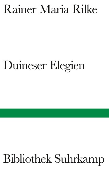 Duineser Elegien - Rainer Maria Rilke
