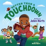 Cover-Bild zum Titel 'Better Than a Touchdown' von 'Jalen Hurts'