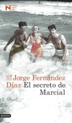 Cover-Bild zum Titel 'El secreto de marcial' von 'Jorge Fernandez Diaz'