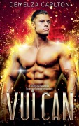 Cover-Bild zum Titel 'Vulcan' von 'Demelza Carlton'