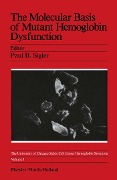Cover-Bild zum Titel 'The Molecular Basis of Mutant Hemoglobin Dysfunction' von ''