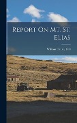 Cover-Bild zum Titel 'Report On Mt. St. Elias' von ''