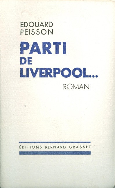 Parti de Liverpool - Edouard Peisson