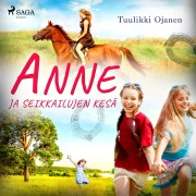 Cover-Bild zum Titel 'Anne ja seikkailujen kesä' von 'Tuulikki Ojanen'