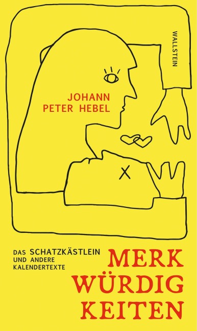 Merkwürdigkeiten - Johann Peter Hebel