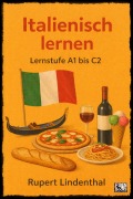 Cover-Bild zum Titel 'Italienisch lernen' von 'Rupert Lindenthal'