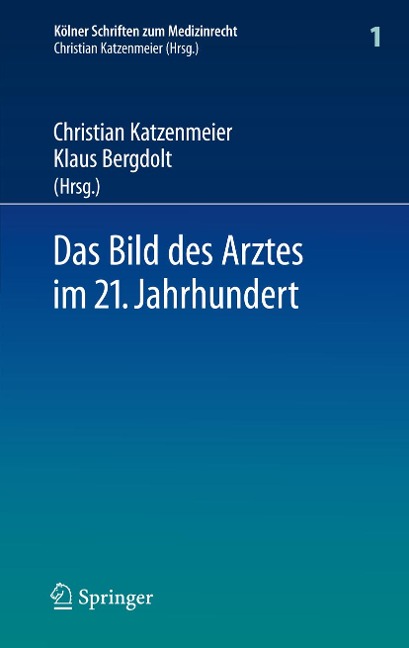 Das Bild des Arztes im 21. Jahrhundert - 