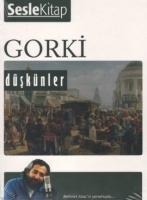 Düskünler Sesli Kitap - Maksim Gorki