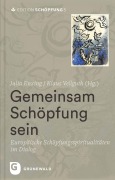 Cover-Bild zum Titel 'Gemeinsam Schöpfung sein' von ''