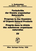 Cover-Bild zum Titel 'Fortschritte der Chemie organischer Naturstoffe / Progress in the Chemistry of Organic Natural Products / Progrès dans la Chimie des Substances Organiques Naturelles' von ''