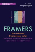 Cover-Bild zum Titel 'Framers' von 'Kenneth Cukier, Francis de Véricourt, Viktor Mayer-Schönberger'