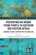 Cover-Bild zum Titel 'Preventing HIV Among Young People in Southern and Eastern Africa' von ''