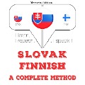 Cover-Bild zum Titel 'Slovenský - fínsky: kompletná metóda' von 'Jm Gardner'