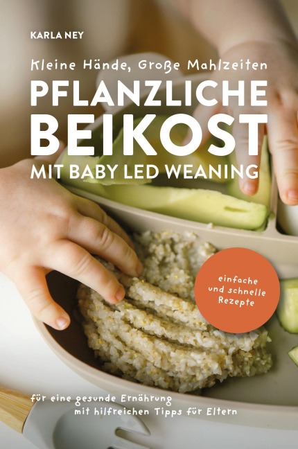 Kleine Hände, Große Mahlzeiten - Karla Ney