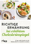 Cover-Bild zum Titel 'Richtige Ernährung bei erhöhtem Cholesterinspiegel' von 'Doris Muliar'