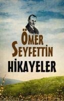Hikayeler - Ömer Seyfettin