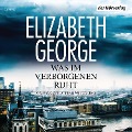 Cover-Bild zum Titel 'Was im Verborgenen ruht' von 'Elizabeth George'