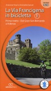 Primo tratto. Dal Gran San Bernardo a Fidenza - Antenore Vicari, Antonella Gaviani