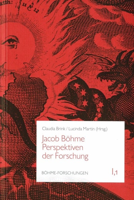 Jacob Böhme. Perspektiven der Forschung - 