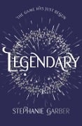 Cover-Bild zum Titel 'Legendary' von 'Stephanie Garber'